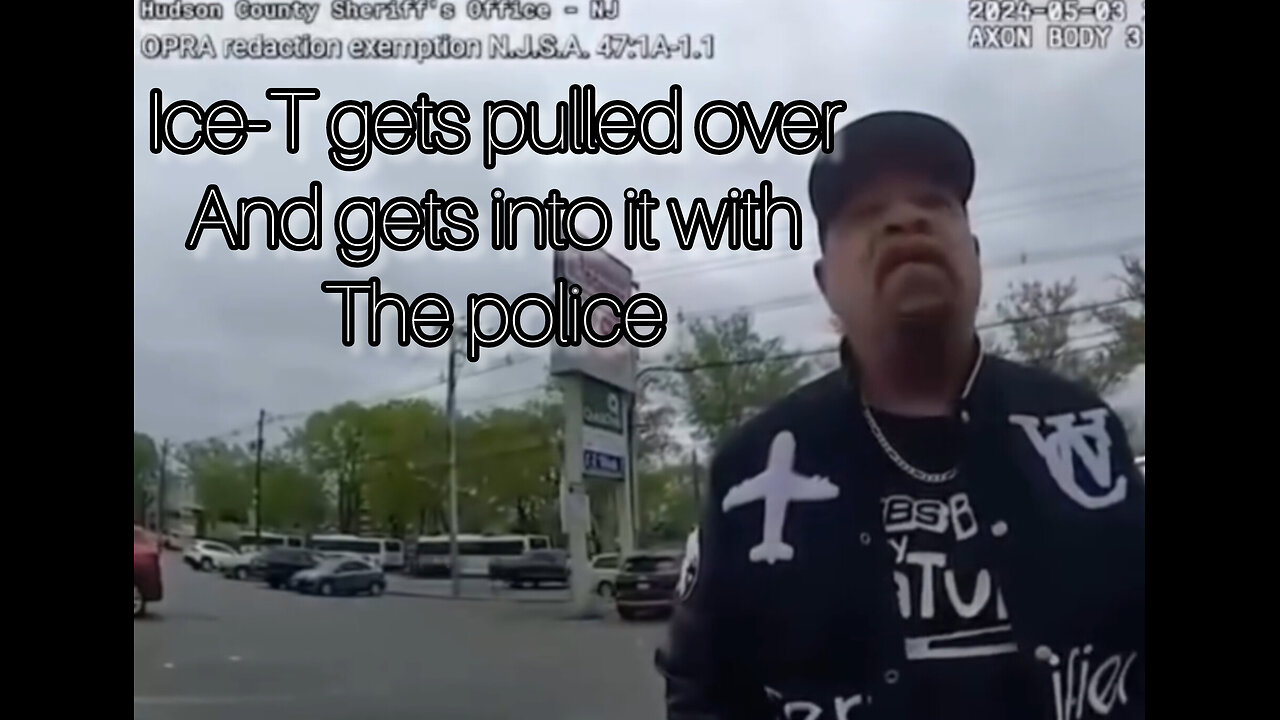 Ice-T gets pulled over and gets into heated debate with police