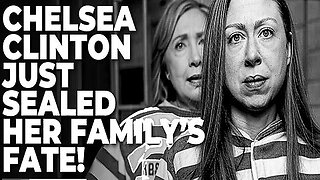 Today- Chelsea Clinton Just SEALED Her ENTIRE Family FATE