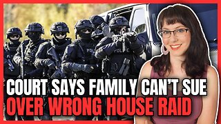 Court Says Family Can't Sue Over Wrong House Raid