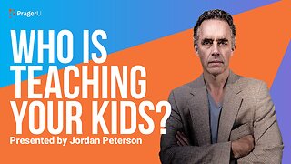 Who Is Teaching Your Kids? | 5-minute video | PragerU