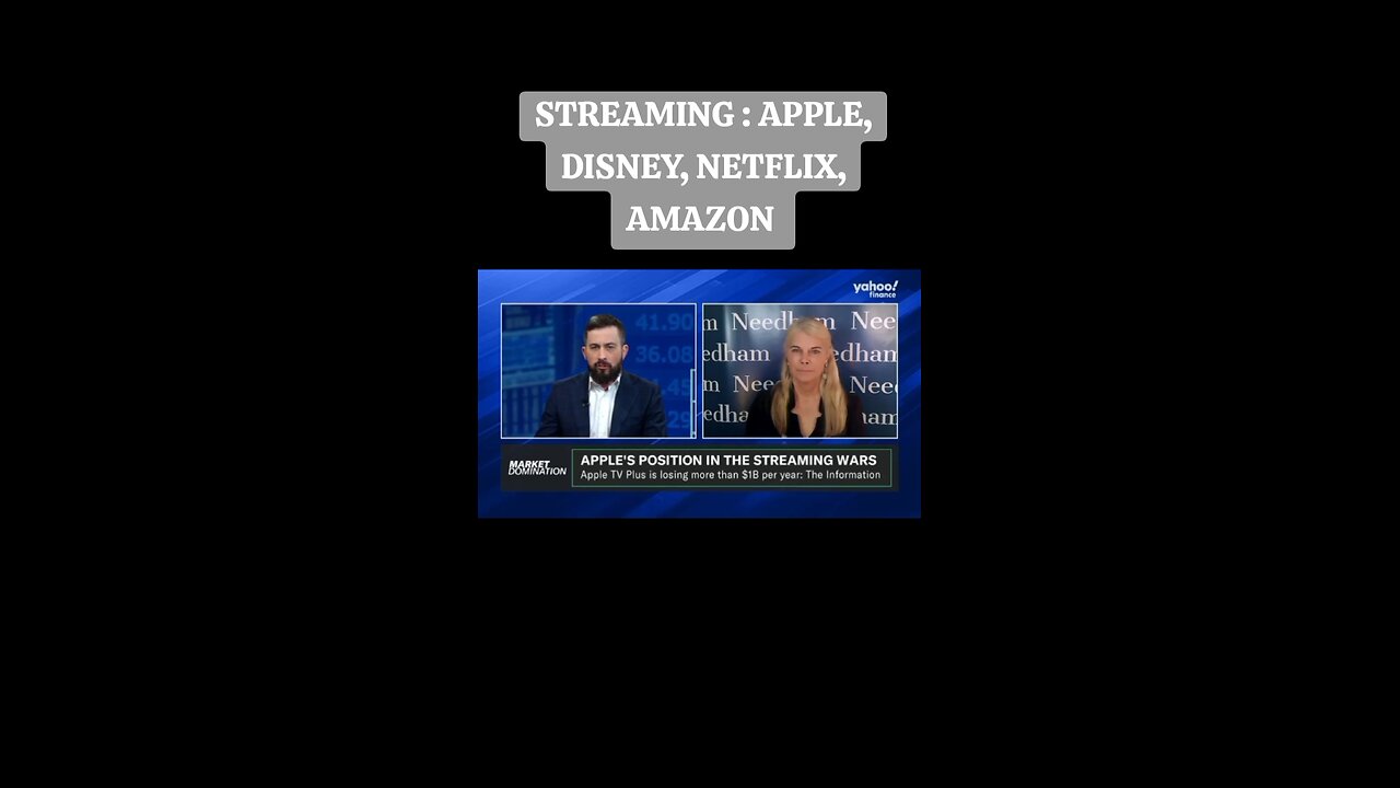 STREAMING: APPLE, DISNEY, NETFLIX, AMAZON