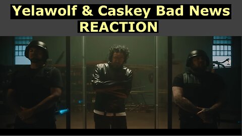 Yelawolf & Caskey - Bad News (REACTION)