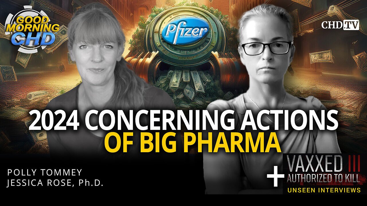 2024 Concerning Actions of Big Pharma