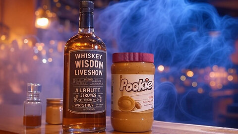 Whiskey Wisdom Live: January 24th Show - National Peanut Butter Day!