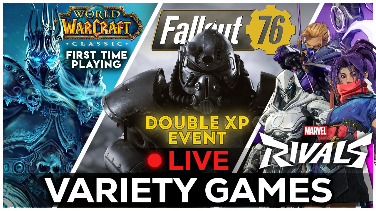 🔴LIVE IN 1440p! - DAY 2 OF PLAYING WORLD OF WARCRAFT! 2XP EVENT FALLOUT 76! - Come hang out!