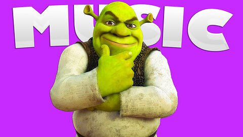 SHREK'S MUSIC | SHREK MUSIC