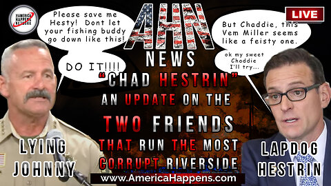 UPDATE of LYIN CHAD and LAPDOG HESTRIN 