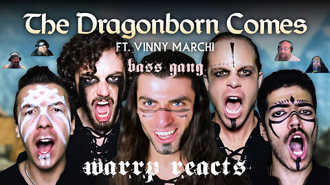 BASS GANG TURNS IN ANOTHER STELLAR PERFORMANCE! WARRP Reacts to Dragonborn Comes