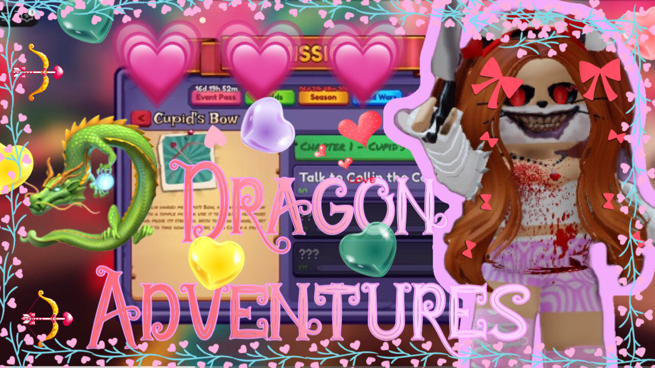 Dragon Adventures Valentines Event Week 2