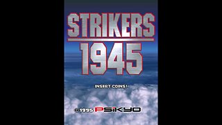 Strikers 1945 Arcade Game, Psikyo 1995, Longplay