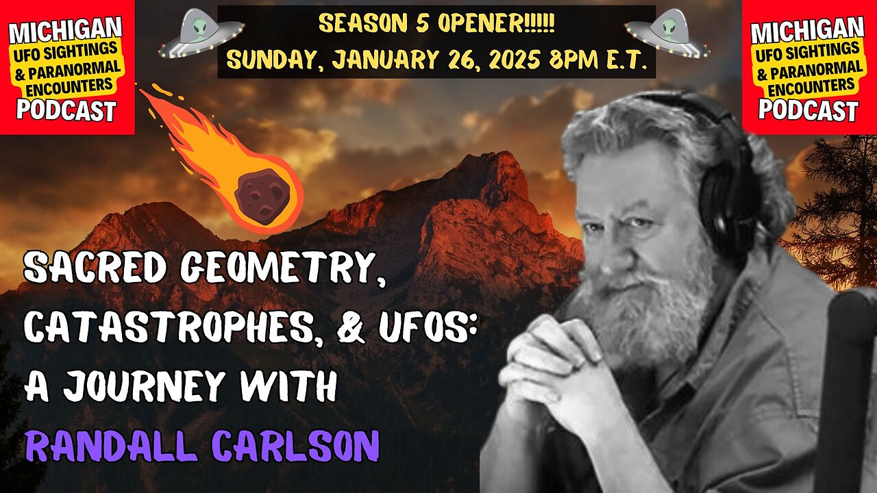 Sacred Geometry, Catastrophes, & UFO's: A Journey With Randall Carlson