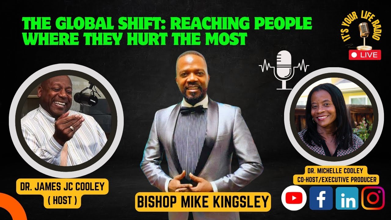 419 - The Global Shift: Reaching People Where They Hurt The Most