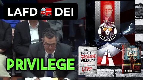 DEI, White Privilege, and the LAFD from Adam Carolla