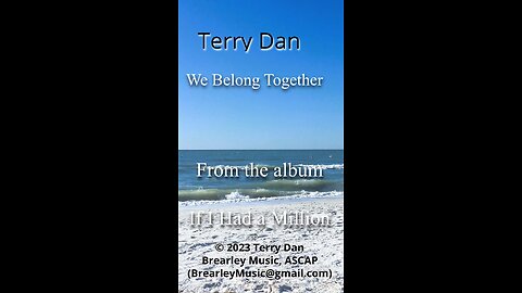 We Belong Together | Terry Dan