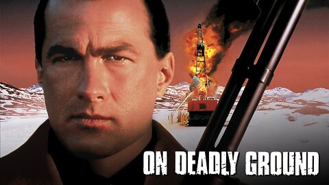 On Deadly Ground Review