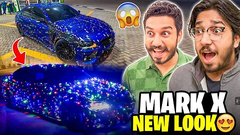 Mark X Ki New Look 😍 | Car Ko Lights Sy Bhar Diya 😱