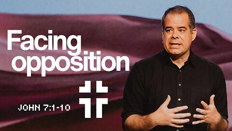Thirst | Understanding Opposition for Being a Christian (John 7:1-10) | Jon Benzinger