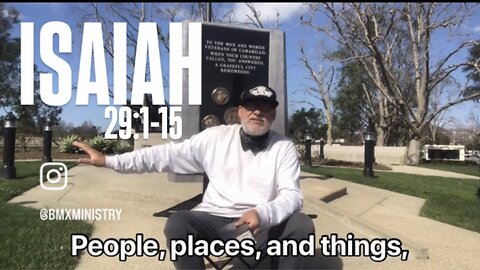 P1/4 02.10.25 ISAIAH 29:1-15 “PEOPLE, PLACES, AND THINGS,”