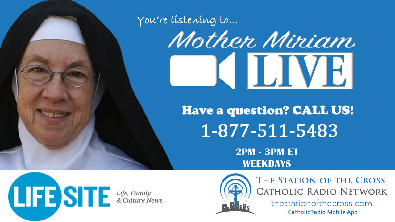 Mother Miriam Live - 1/15/25 - Taking Kids Out of the Mass for a "Children's Service"?