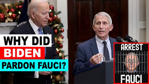 WHY DID BIDEN PARDON FAUCI?