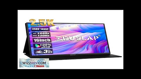 ZEUSLAP 16" 2.5K 144hz Portable Monitor 2560*1600 16:10 100%sRGB 500Cd/m² Travel Gaming Review