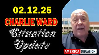 CHARLIE WARD UPDATE TODAY FEB 12: "EXPLOSIVE NEWS WITH PAUL BROOKER & WARREN THORNTON"