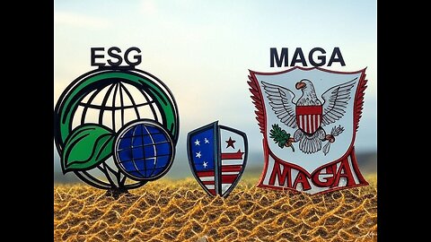 ESG vs Maga