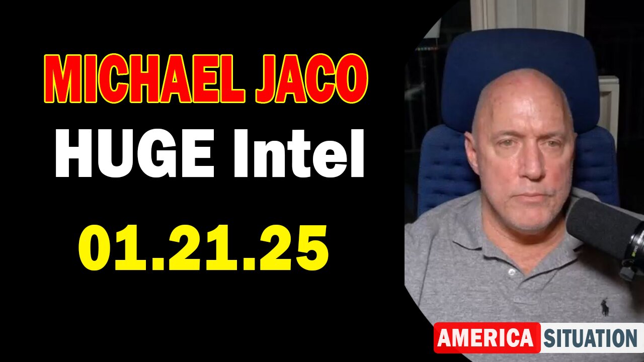 Michael Jaco HUGE Intel 01.21.25: "Hidden Mysteries! Critical Situation Update By Michael Jaco"