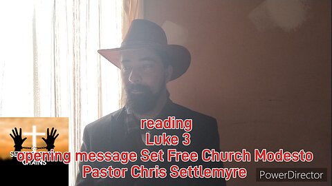 Luke 3 opening message Set Free Church Modesto Pastor Chris Settlemyre #theoutlawpreacher