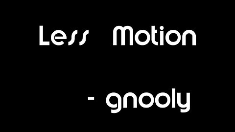 ♫ Flat Earth Less Motion - gnooly ♫