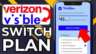 HOW TO SWITCH FROM VERIZON TO VISIBLE