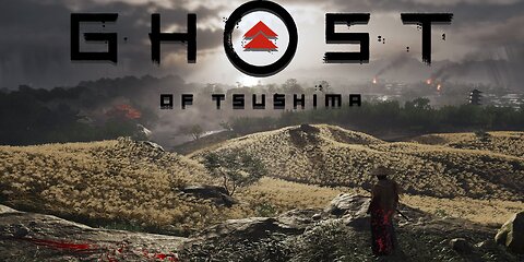 DEFENDING THE HOMELAND - GHOST OF TSUSHIMA **FIRST PLAYTHROUGH** (PART 3) TAP INN