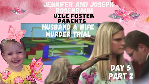 *GYMNASTICS COACH** **VILE FOSTER PARENTS** Murder Trial Day 5 Pt.2 Justice for 2yr Old Laila Marie