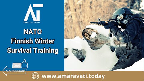 NATO Finnish Soldiers Train Allies in Winter Survival Skills | Amaravati Today