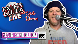 LA Story with Kevin Sandbloom - Black Bear News | Extra Bulla LIVE