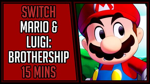 Mario & Luigi: Brothership | Gameplay | 15 Mins #12 | Switch [4Kp60]