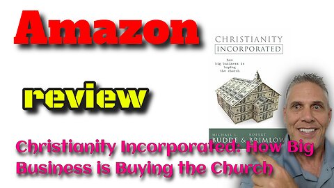 #Review Christianity Incorporated: How Big Business is Buying the Church