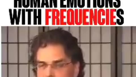 CONTROLLING HUMAN EMOTIONS WITH FREQUENCIES