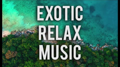Exotic Relaxing Music for Stress Relief _ Meditation Music, Sleep Music, Study Music