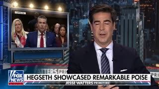 Jesse Watters Dems underestimated Hegseth