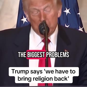 Let’s Bring Religion Back- Donald Trump 😮😎