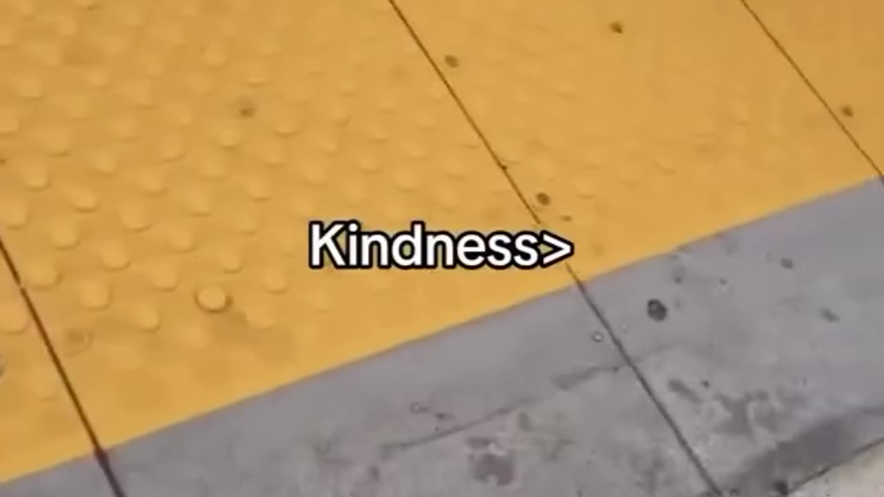 Kindness