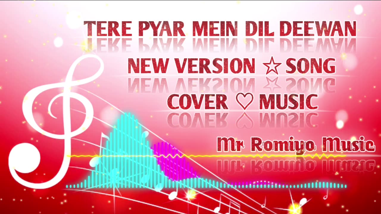 Mr Romiyo Music - Tere Pyar Mein Dil Deewana Hai Song | New Version Tere Pyar Mein Dil Deewana Hai