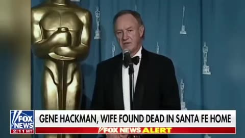 Gene Hackman, his wife & their dog all died of natural causes at the exact same