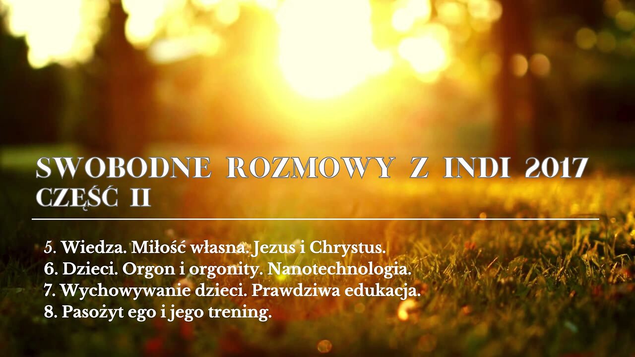 Swobodne Rozmowy z Indi, cz.II (2017/2018) - materiał podstawowy dla początkujących Wojowników