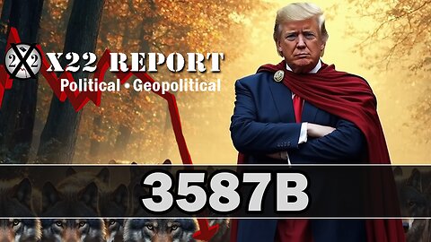 X22 Report. Restored Republic. Juan O Savin. Charlie Ward. Michael Jaco. Trump News ~ Government