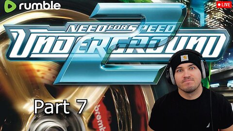 Need For Speed Underground 2 Playthrough | Part 7 |Chill Stream