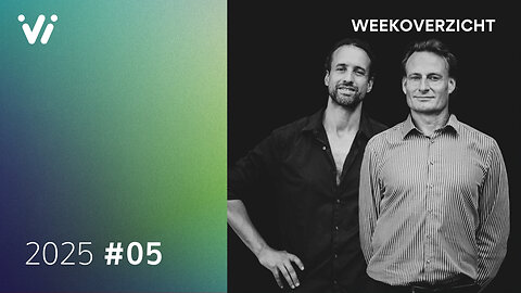 Weekoverzicht met Jeroen en Willem - Week 5 2025