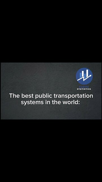 The best public transportation systems in the world...