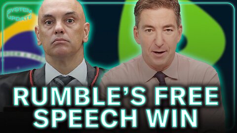 Major Free Speech Victory for Rumble as Censorship Simultaneously Escalates Worldwide! | Glenn Greenwald